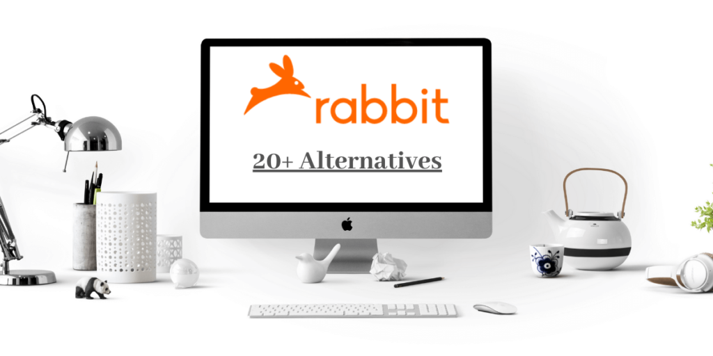 Rabbit Alternatives