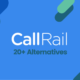 Best CallRail Alternatives