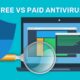 Free vs Paid Antivirus