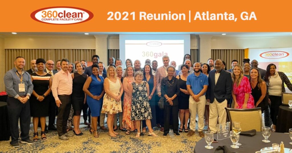 360clean 2021 Reunion in Atlanta, GA
