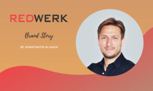 Redwerk Brand Story by Konstantin Klyagin (Founder)